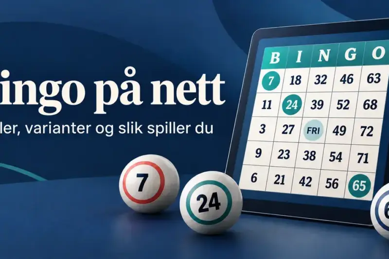Illustrasjon av et nettbrett med bingokort og tre nummererte bingoballer ved siden av teksten «Bingo på nett – Regler, varianter og slik spiller du».