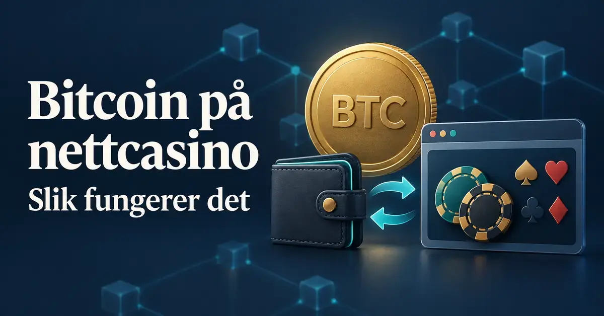Illustrasjon av en BTC-mynt, en kryptolommebok og et nettcasino med piler som viser innskudd og uttak med Bitcoin.