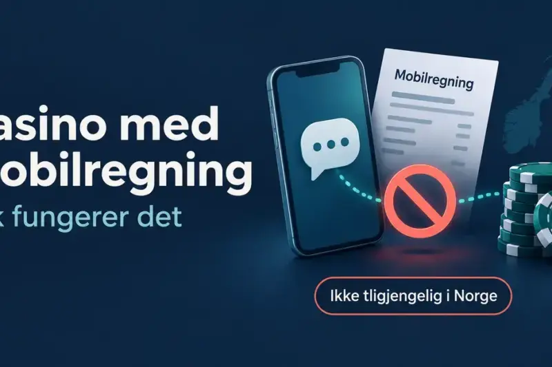 Illustrasjon av en mobiltelefon, en mobilregning og kasinosjetonger med et sperresymbol som viser at kasinobetaling over telefonregningen ikke er tilgjengelig i Norge.