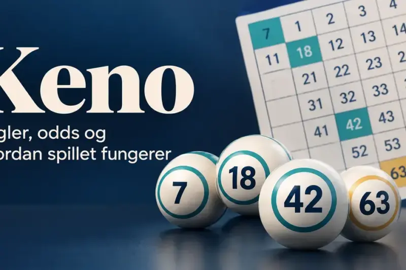 Keno: regler, odds og hvordan spillet fungerer