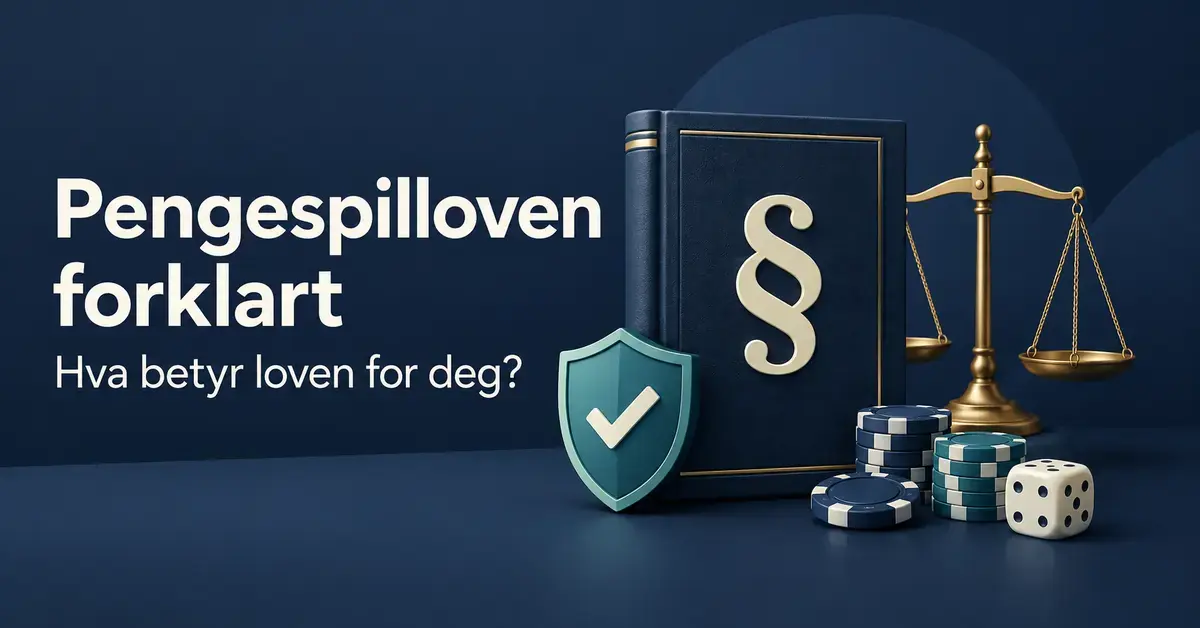 Illustrasjon av en lovbok, en vekt, et skjold og spillebrikker med teksten «Pengespilloven forklart – Hva betyr loven for deg?».