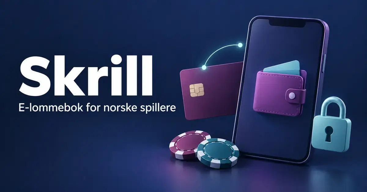 Illustrasjon av en digital lommebok på en mobiltelefon, med betalingskort, hengelås og kasinosjetonger ved siden av teksten «Skrill – E-lommebok for norske spillere».